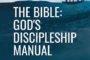 The Bible: God's Discipleship Manual  [Ep 6]